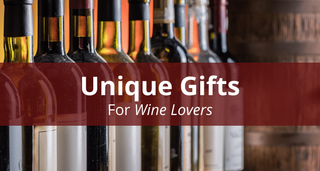 Unique Gift Ideas for Wine Lovers