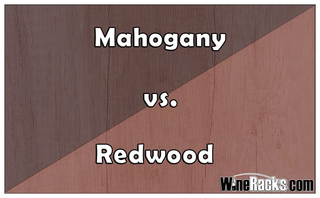 Tips & Tricks for Wine Cellars: Mahogany Versus Redwood